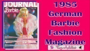 'Barbie 1985 Vintage German Fashion Magazine ~ Toy-Addict'