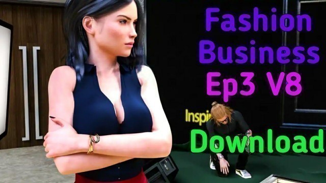 'FASHION BUSINESS EP3V8 [ UPDATE ]DOWNLOAD'