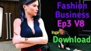 'FASHION BUSINESS EP3V8 [ UPDATE ]DOWNLOAD'