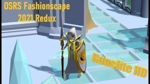 '2021 OSRS Fashionscape Redux in 117Scape HD'