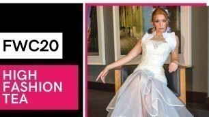 'High Fashion Tea Runway Show - Fashion Week Columbus 2020'