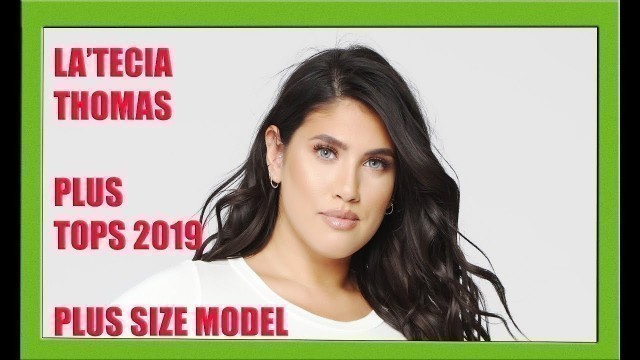 'LO MEJOR DE LETICIA THOMAS PLUS TOPS | Latecia Thomas | FASHION NOVA'