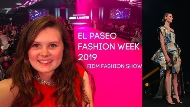 'The FIDM Fashion Show of El Paseo Fashion Week 2019 was a Success!'