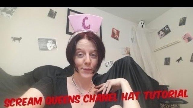 'Scream Queens Chanel Hat Tutorial'