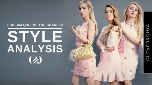 'Scream Queens Style Analysis: The Chanels - High Fashion & Groupthink to Image'