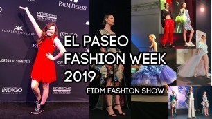 'Entering the 2019 El Paseo Fashion Week FIDM Fashion Show!'