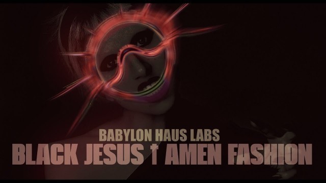 'Lady Gaga – Black Jesus † Amen Fashion + Babylon (Haus Labs Version) [Mashup]'