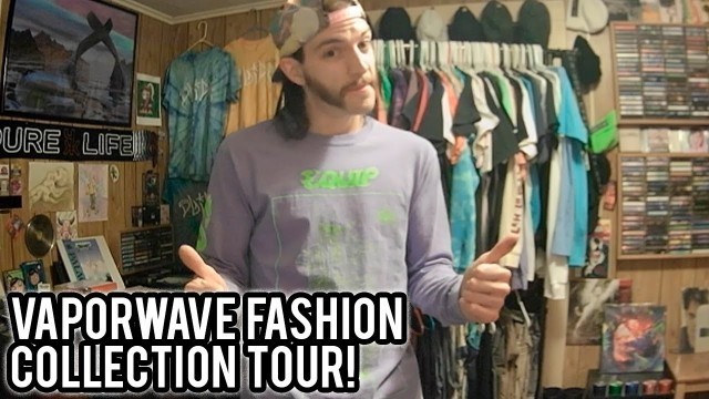 'Vaporwave Fashion Collection Tour! (Tales From Vapor Fashion)'