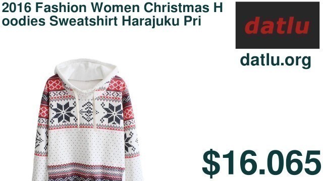 '2016 Fashion Women Christmas Hoodies Sweatshirt Harajuku Printed Pockets Hooded Pullover Tracksuit'