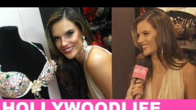 'Alessandra Ambrosio Talks 2012 Victoria\'s Secret Fantasy Bra'