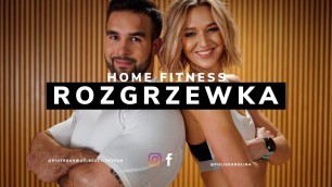 'Ewa Chodakowska TEAM - Rozgrzewka Home Fitness Karolina Polis & Piotr Karwat BeActive Team'