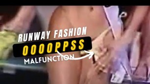 '#Runway Fashion, Malfunction'