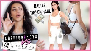 '➳ TRY-ON HAUL | FashionNova VS Lupsona ( quel est le meilleur ? )'