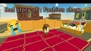 'Sad story of : Fashion show 