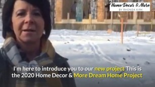 'Home Decor & More by Rhonda Kirk 2020 Dream Home Project'