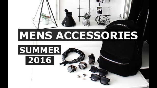 'Mens Summer Accessories 2016 | Minimal, Mens Fashion | Gallucks'