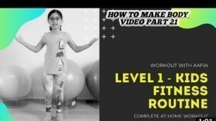 'KIDS Home Fitness Workout DAY 1'