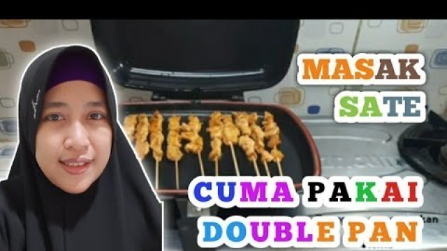 'Resep Sate Ayam Ala Double Pan Vienta Enak dan Mudah'
