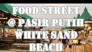 'Food Street @ Pasir Putih White Sand Beach PIK2 Tangerang Indonesia'