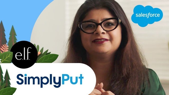 'A Digital-First Makeover with e.l.f. Cosmetics - S1 Ep1 | Simply Put | Salesforce'