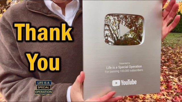 'Thank You For Supporting the Channel - 100,000 Subscriber Play Button'