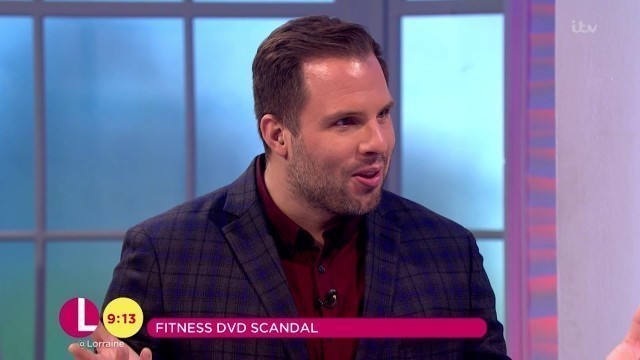 'The Fitness DVD Scandal Continues | Lorraine'