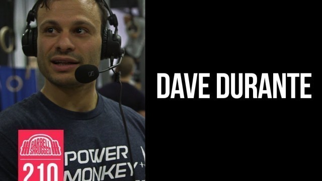 'The Difference Between Good and GREAT w/ Gymnast Dave Durante of Power Monkey Fitness - 210'