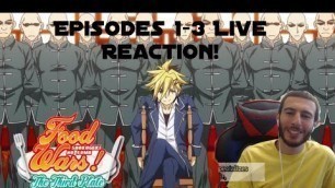 'The Challenge Begins! Food Wars! The Third Plate: Episodes 1-3 - Live Reaction!'