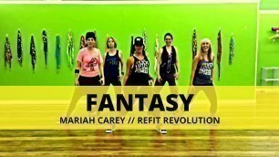 '\"Fantasy\" || Mariah Carey || Dance Fitness || REFIT® Revolution'