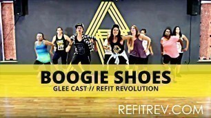 '\"Boogie Shoes\" (Glee Cast Version) || Glee Cast || Dance Fitness || REFIT® Revolution'