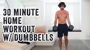 '30 Minute HOME WORKOUT with Dumbbells | The Body Coach TV'