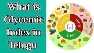 '#glycemicindexintelugu #glycemicindexfoods What is Glycemic Index ||TELUGU||'