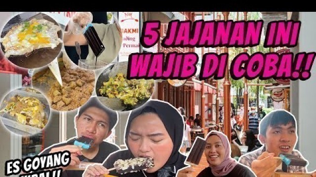 'STREET FOOD DI PIK PANTJORAN !! HALAL KAN YA ?!'