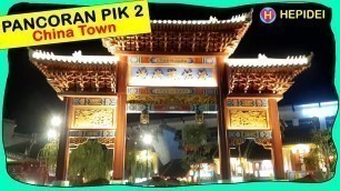 'PANCORAN PIK 2 CHINA TOWN, Chinese food, Indonesian food, Chinese street food, Asian Street Food'