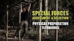 'Pro\'s Guide to Special Forces Assessment & Selection | Physical Preparation Exercises & Techniques'