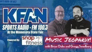 'Music Jeopardy LIVE from the #KFANAtTheFair Booth presented by Snap Fitness!'