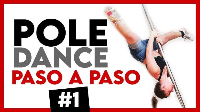 'AGARRES ❤Como empezar Pole Dance paso a paso para Principiantes★