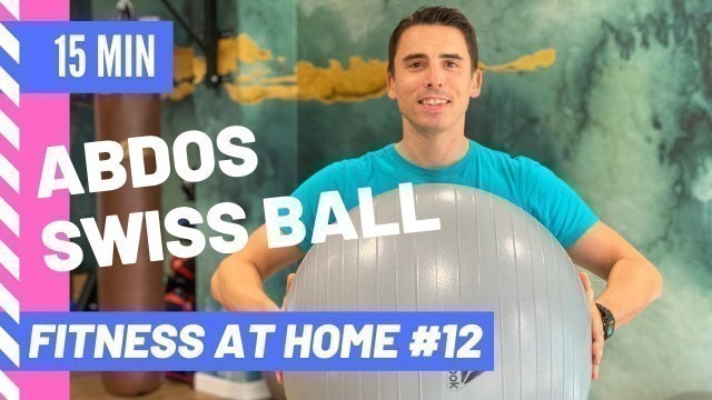 'ABDOS AVEC SWISS BALL | Fitness At Home #12 | Matthieu Verneret'
