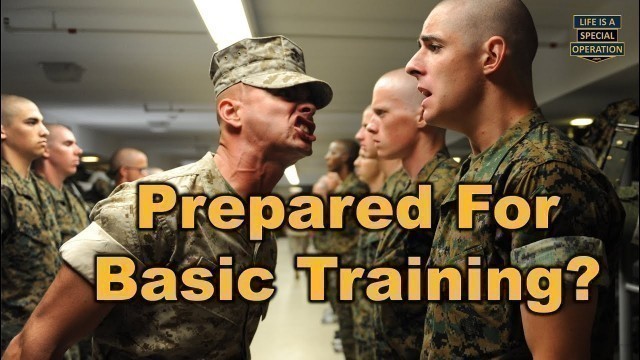 'How to Prepare for BASIC TRAINING - Boot Camp?'