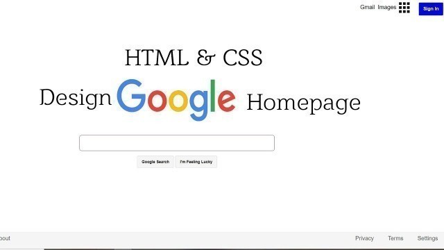 'Design Google Homepage with HTML and CSS'