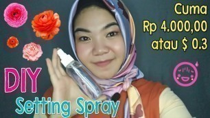 'DIY #05 : DIY SETTING SPRAY (Ft. Viva Cosmetics) | Nadia Hasyir'