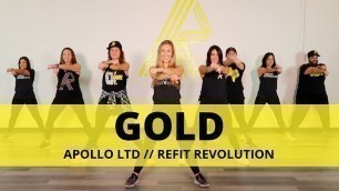 '\"Gold\" || Apollo LTD || Cardio Dance || REFIT® Revolution'