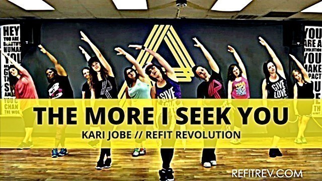 '\"The More I Seek You\" || Kari Jobe || Dance Fitness Cooldown || REFIT® Revolution'