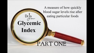 'Glycemic Index   part 1'