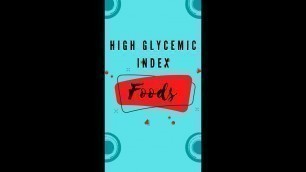 'High Glycemic Index Foods List | YouTube Shorts | Be Nutritive |'