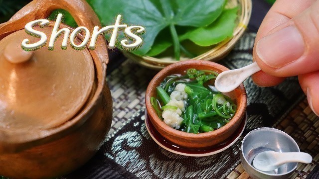 'Shorts asmr miniature food - Clear Soup with Gourd shorts mini food satisfying video Tiny food'