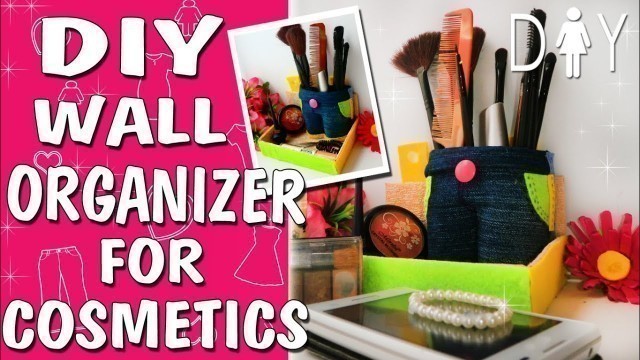 'DIY Makeup Organizer | How to make a Cosmetics Bag'