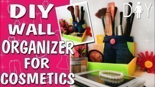 'DIY Makeup Organizer | How to make a Cosmetics Bag'