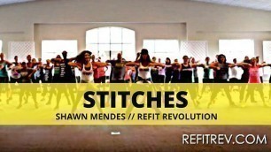 '\"Stitches\" || Shawn Mendes || Cardio Dance Fitness Choreography || REFIT® Revolution'