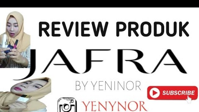 'REVIEW PRODUK JAFRA COSMETICS  || BY YENINOR'